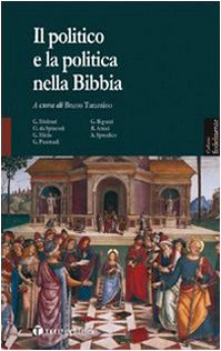 Il politico e la politica nella Bibbia (Fedelmente) Religion & Esotericism