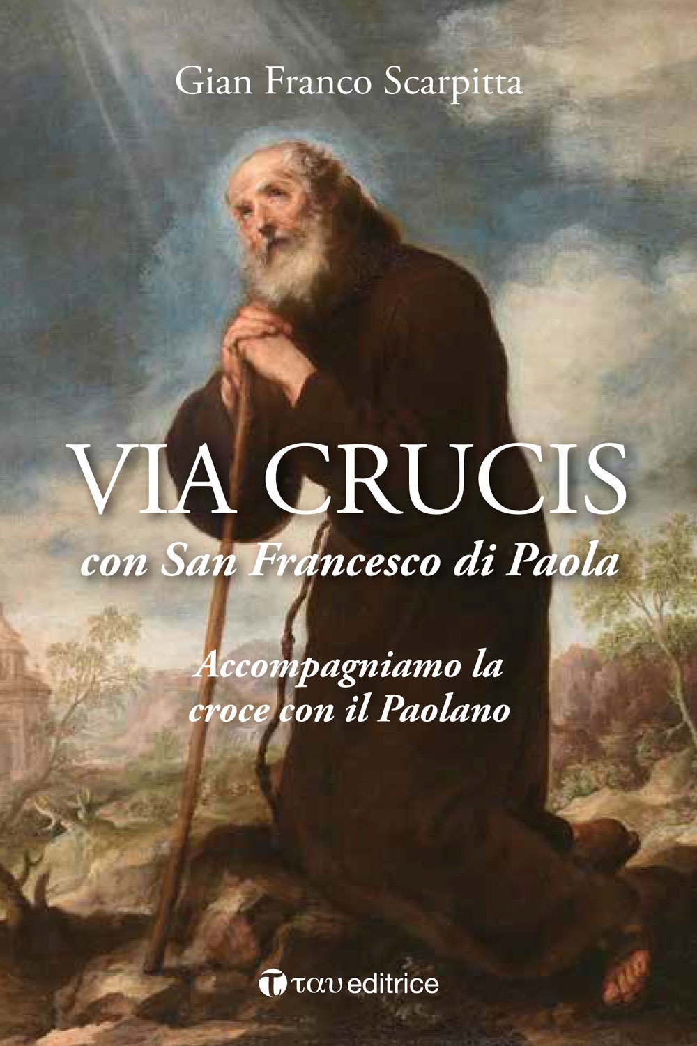 Via Lucis con San Francesco di Paola book