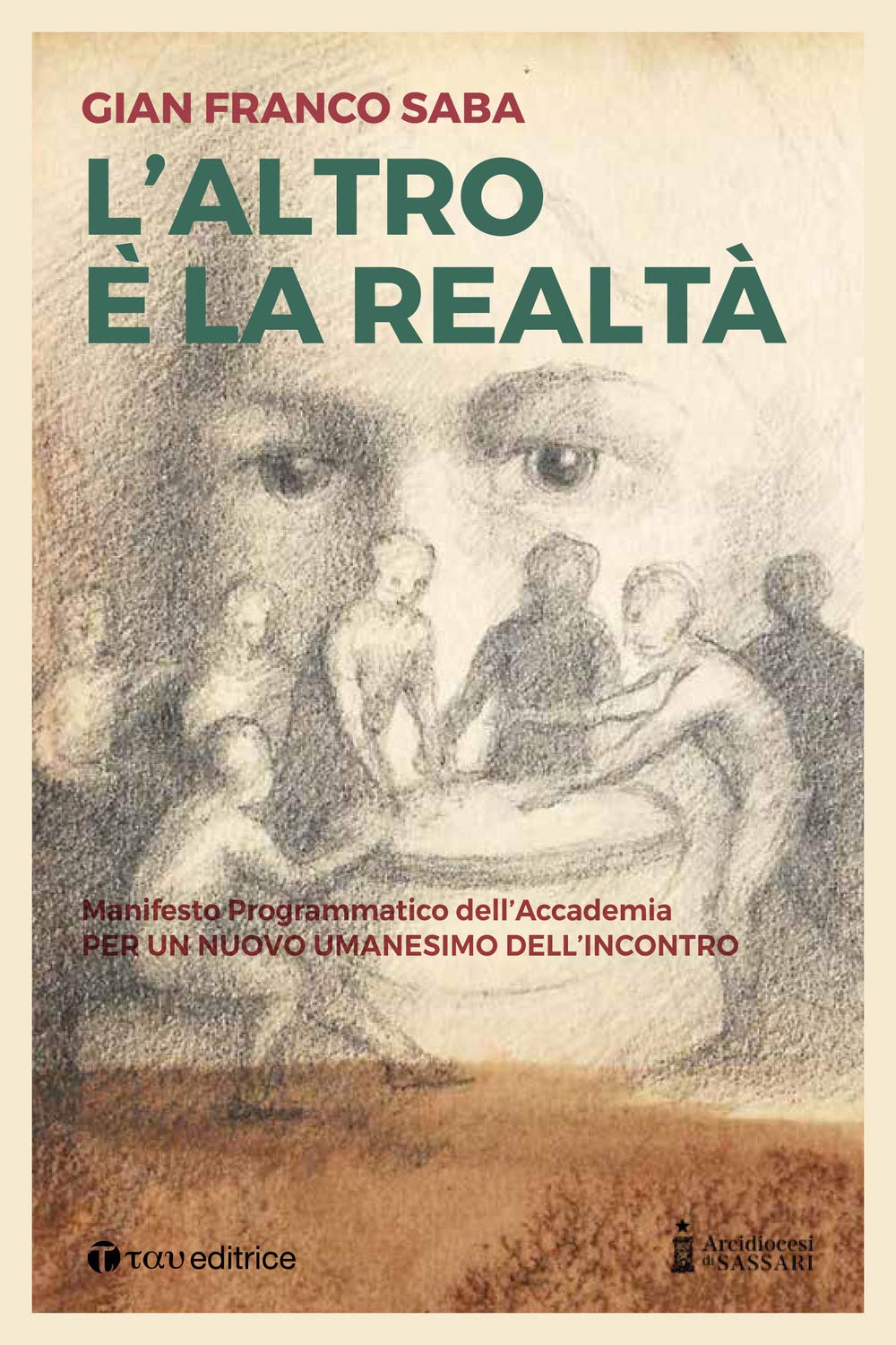 L'altro è la realtà. Per un nuovo umanesimo dell'incontro book