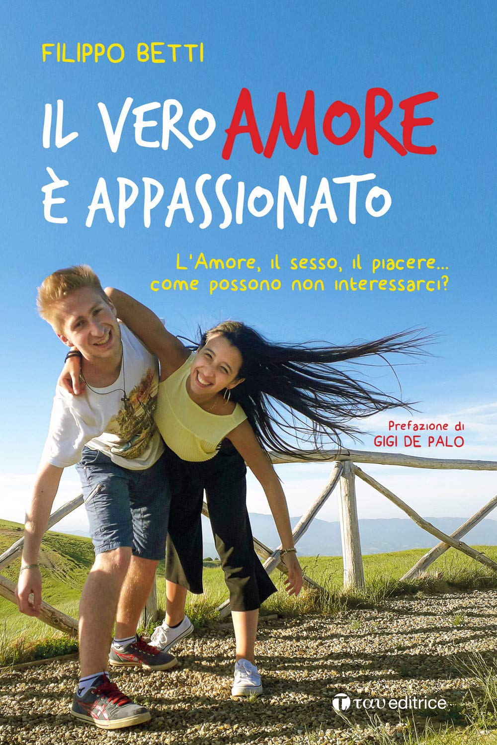 Il vero amore è appassionato. L'amore, il sesso, il piacere... come possono non interessarci? book