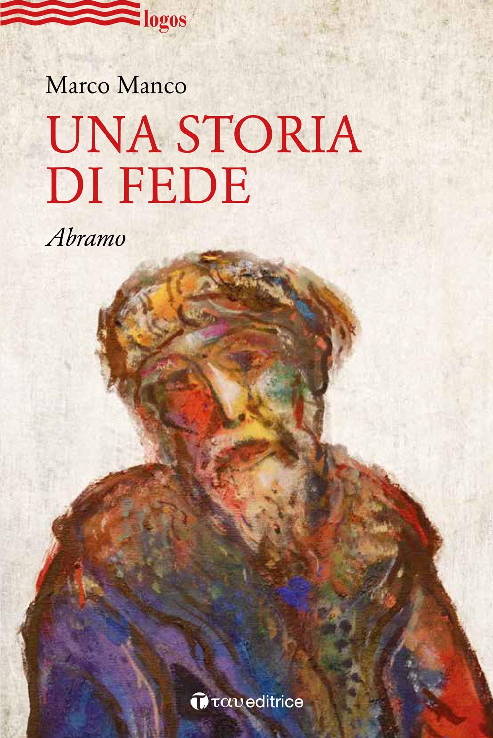 Una storia di fede. Abramo book