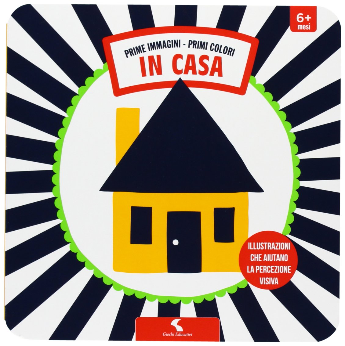 In casa. Prime immagini, primi colori. Ediz. illustrata book
