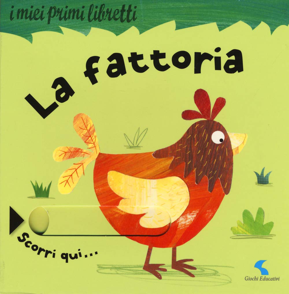 La fattoria. I miei primi libretti. Ediz. a colori book