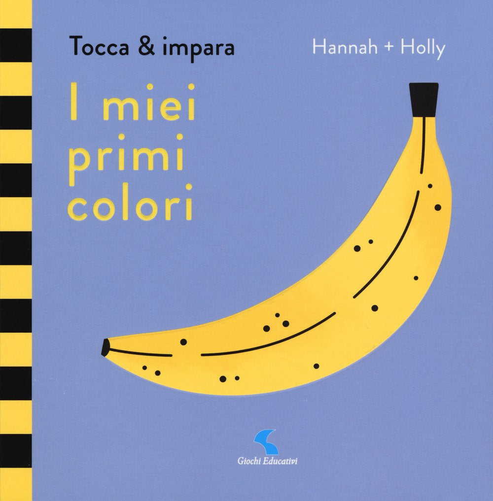 I miei primi colori. Tocca & impara (Libri delle attività) Non-fiction