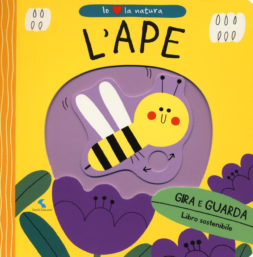 L'ape. Io amo la natura. Ediz. a colori book