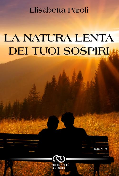 La natura lenta dei tuoi sospiri book