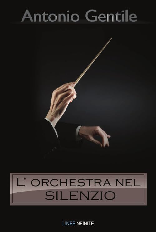 L'orchestra nel silenzio (Narrativa) Contemporary literature