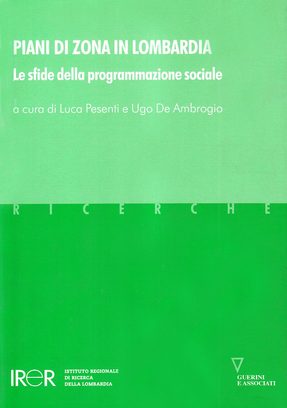 Piani di zona in Lombardia. Le sfide della programmazione sociale Natural Sciences