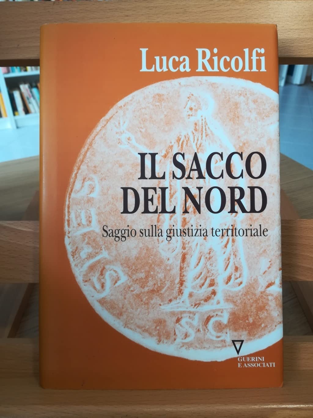 Il sacco del Nord. Saggio sulla giustizia territoriale Business, Finance & Career