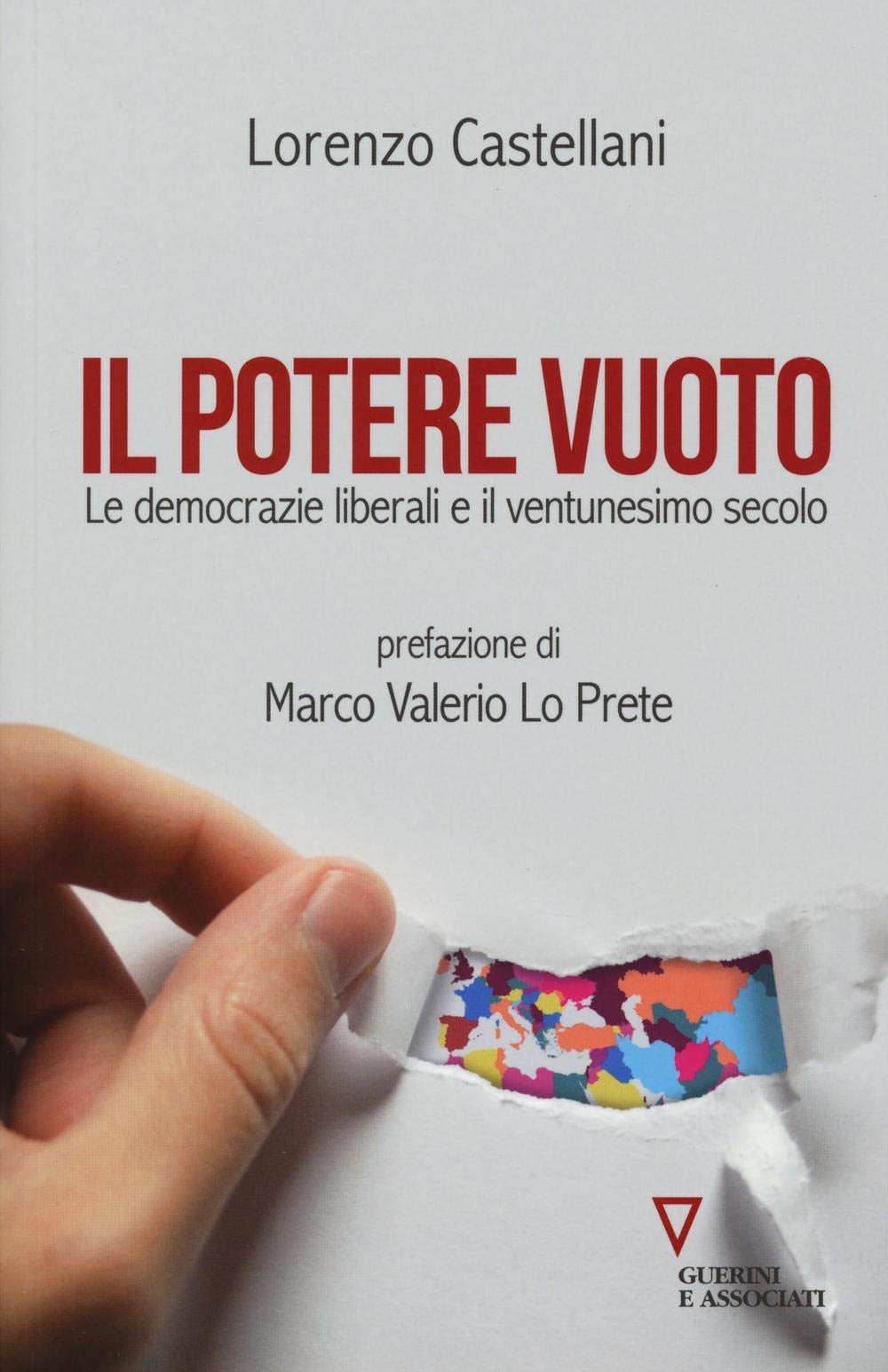 Il potere vuoto. Le democrazie liberali e il ventunesimo secolo Books