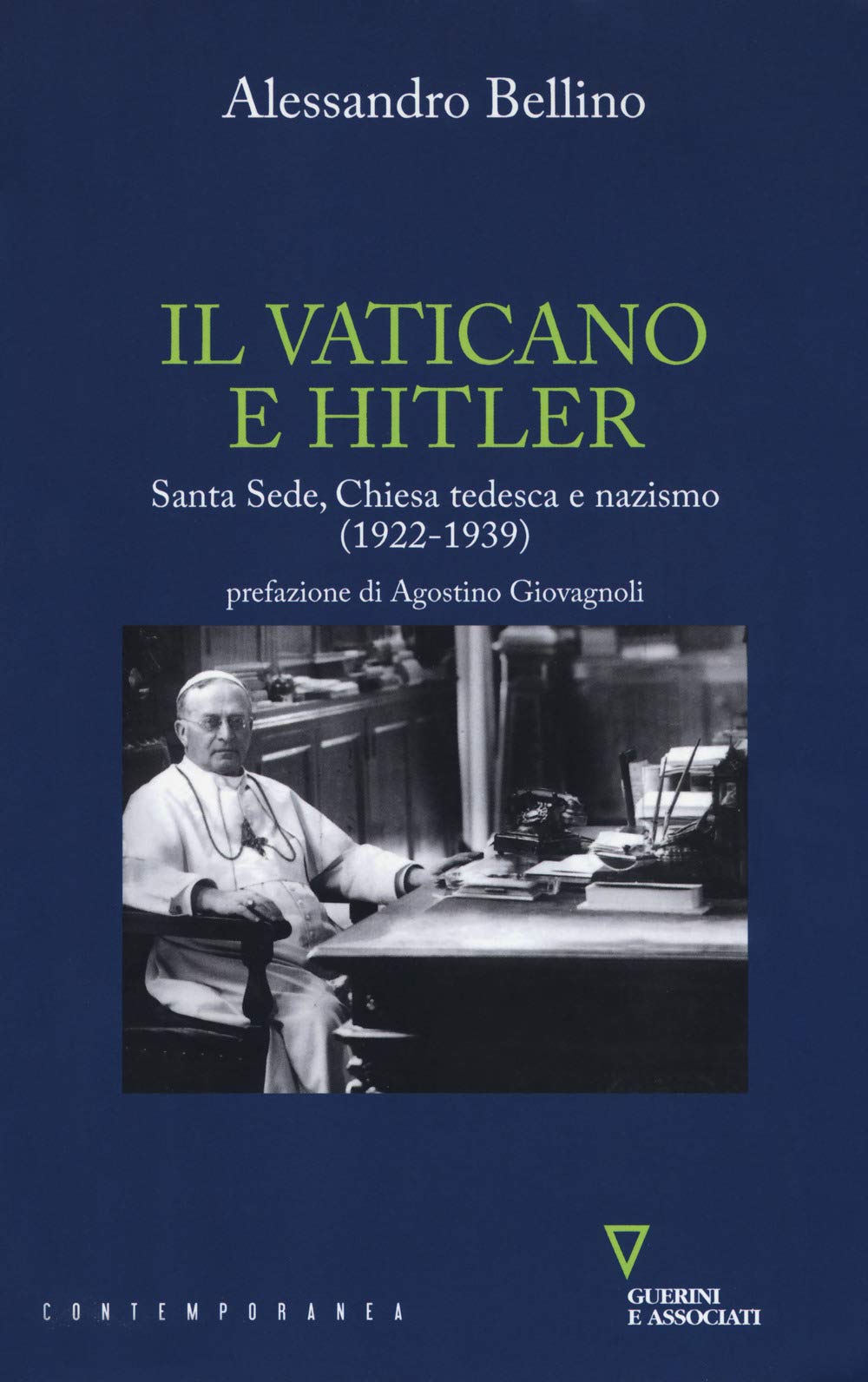 Il Vaticano e Hitler. Santa Sede, Chiesa tedesca e nazismo (1922-1939) book