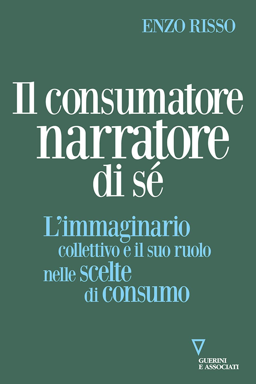 Il consumatore narratore di sé. L'immaginario collettivo e il suo ruolo nelle scelte di consumo Politics & History