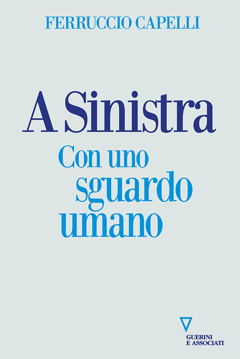 Product Image: A sinistra. Con uno sguardo umano