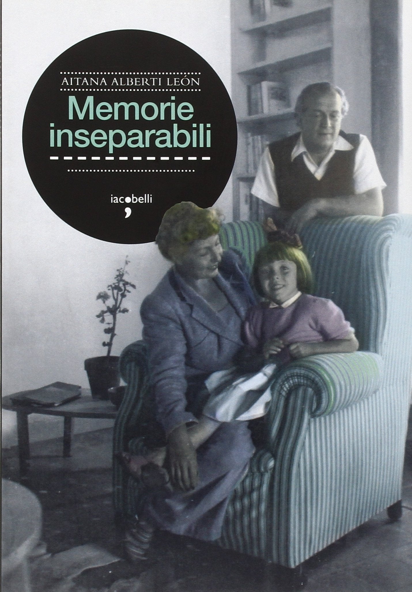 Memorie inseparabili. Maria Teresa León e Rafael Alberti Contemporary literature