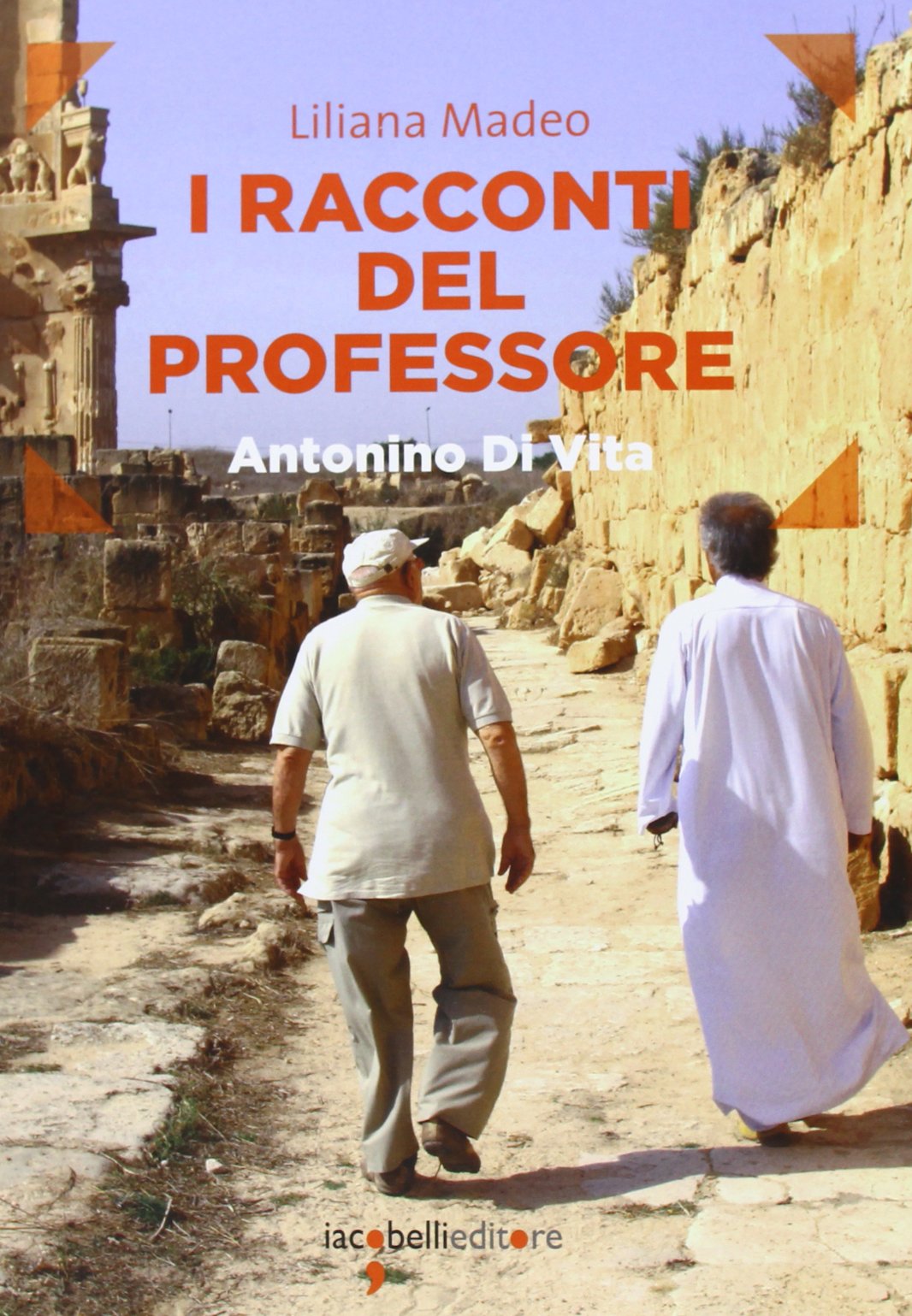 I racconti del professore. Antonino Di Vita Memories