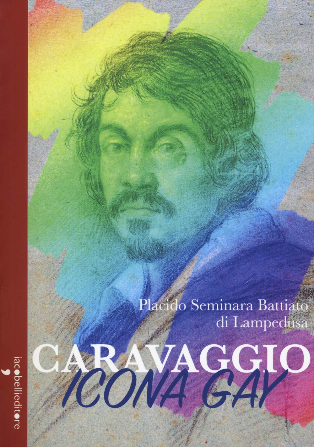 Caravaggio icona gay (Parliamone) Books