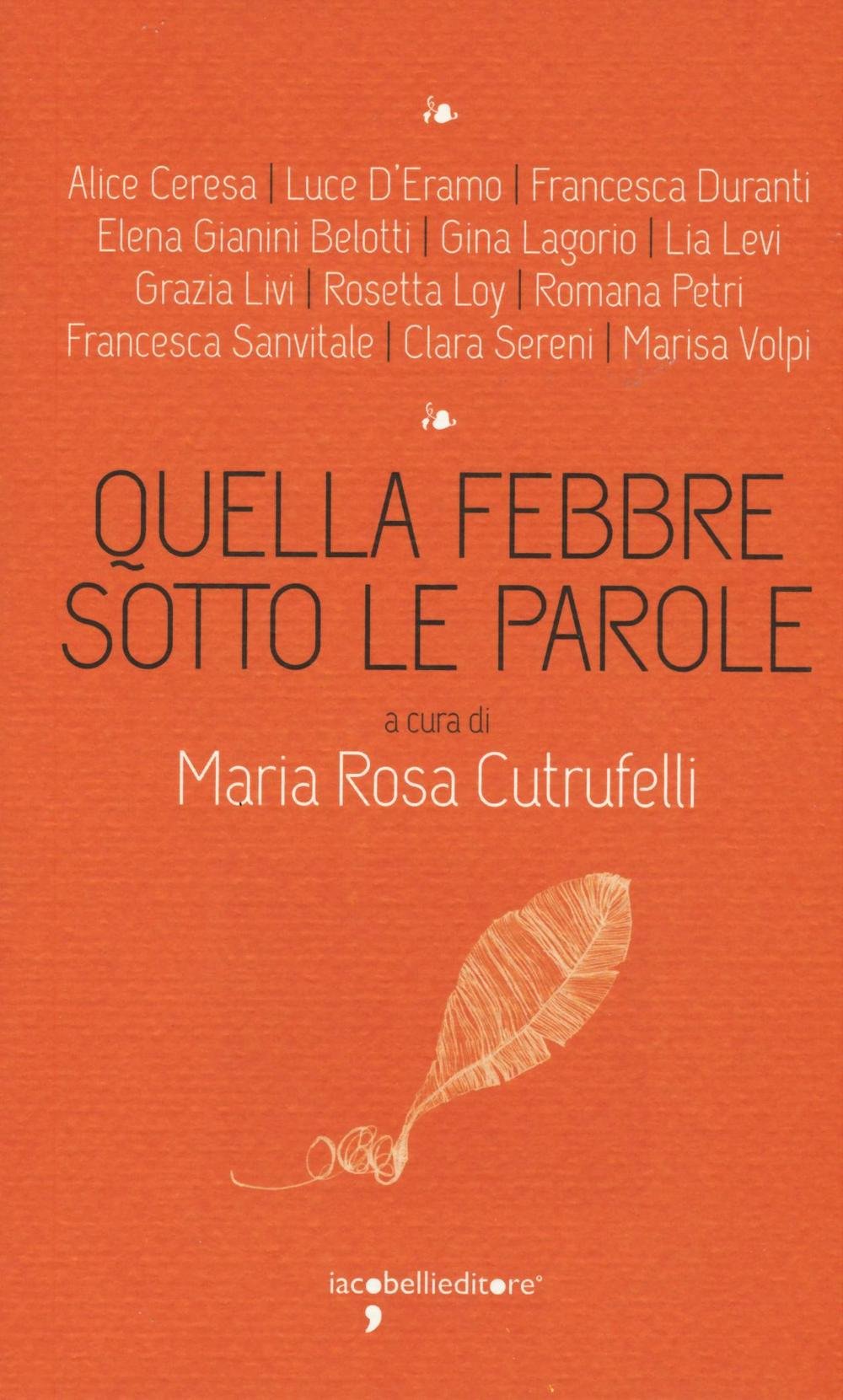 Quella febbre sotto le parole (I leggendari) Contemporary literature