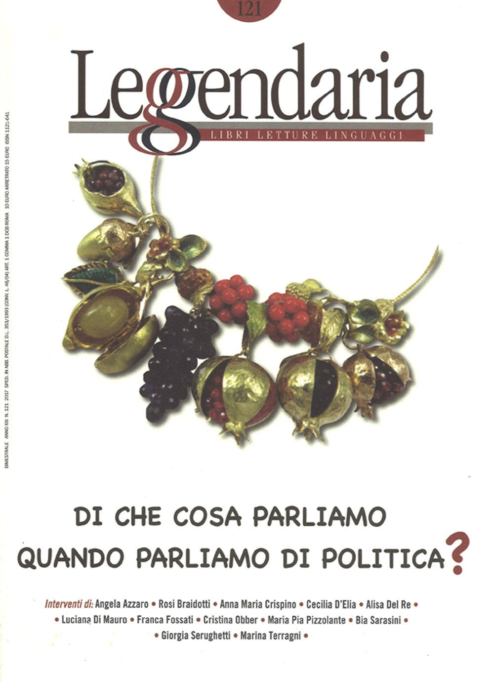 Leggendaria. Di cosa parliamo quando parliamo di (Vol. 121) Books