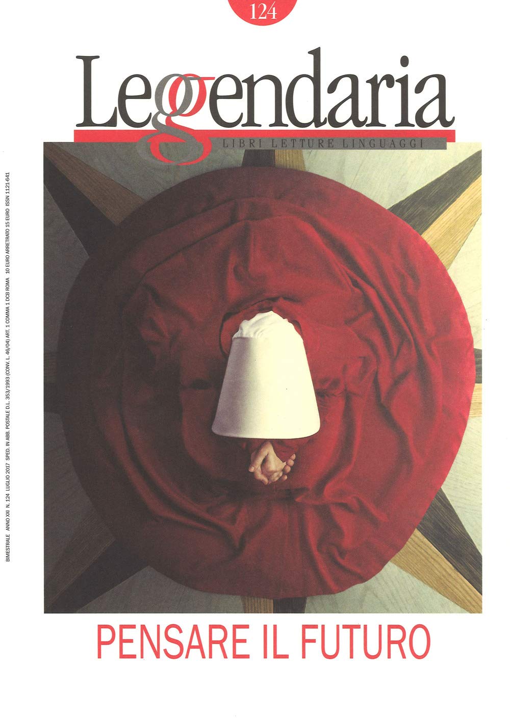 Leggendaria. Pensare il futuro (Vol. 124) (I leggendari) Books