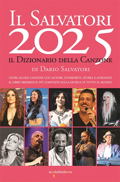 Il Salvatori 2025. Il dizionario della canzone Arts & Music