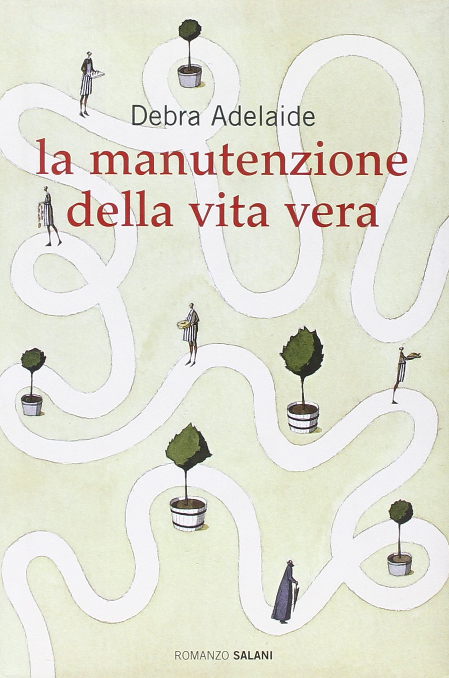 La manutenzione della vita vera Contemporary literature