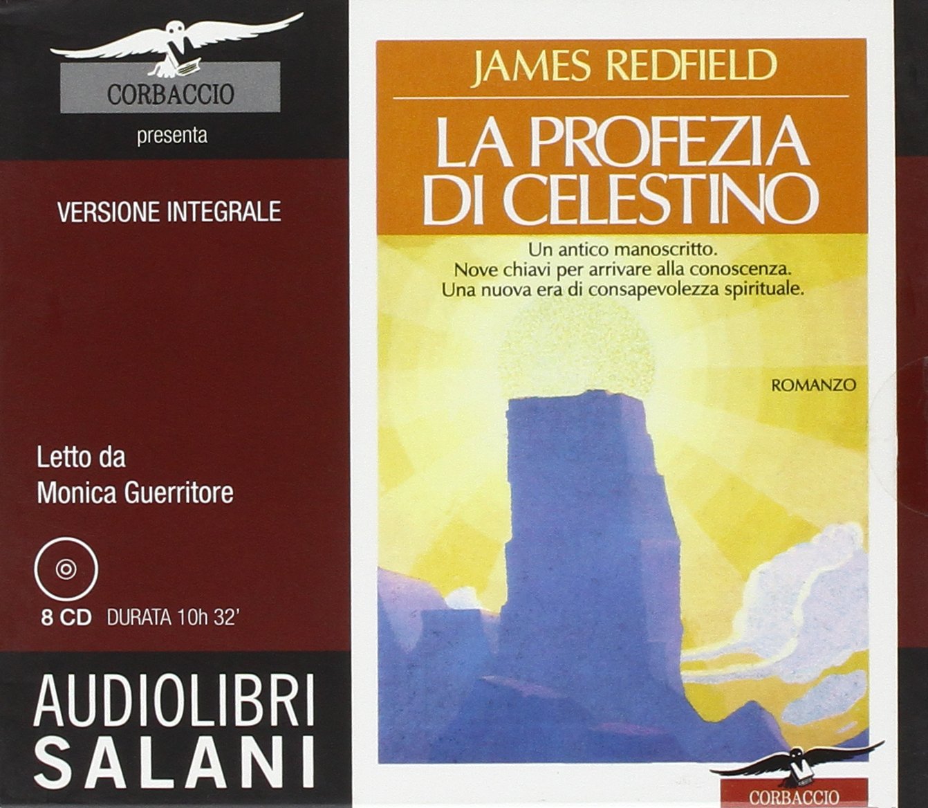 La profezia di Celestino letto da Monica Guerritore. Audiolibro. 8 CD Audio. Ediz. integrale book