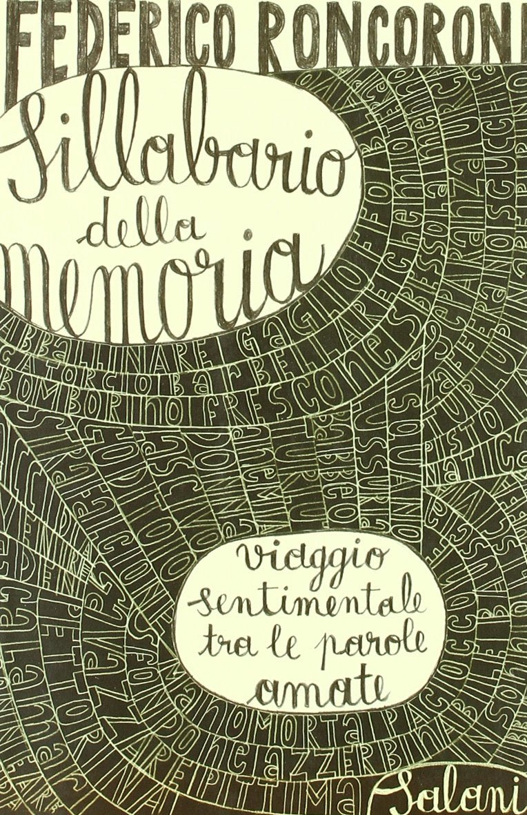 Sillabario della memoria. Viaggio sentimentale tra le parole amate Social Sciences