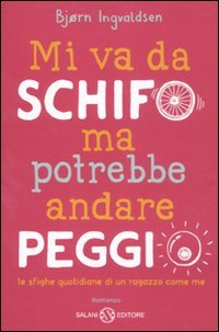 Mi va da schifo ma potrebbe andare peggio book