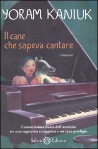 Il cane che sapeva cantare book
