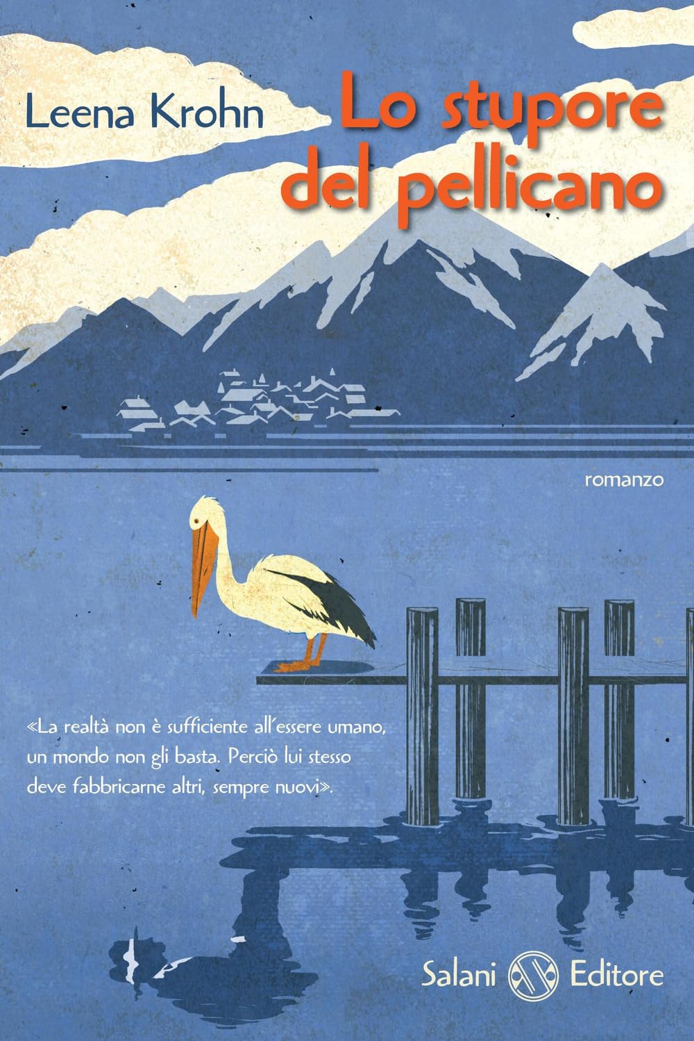 Lo stupore del pellicano Non-fiction