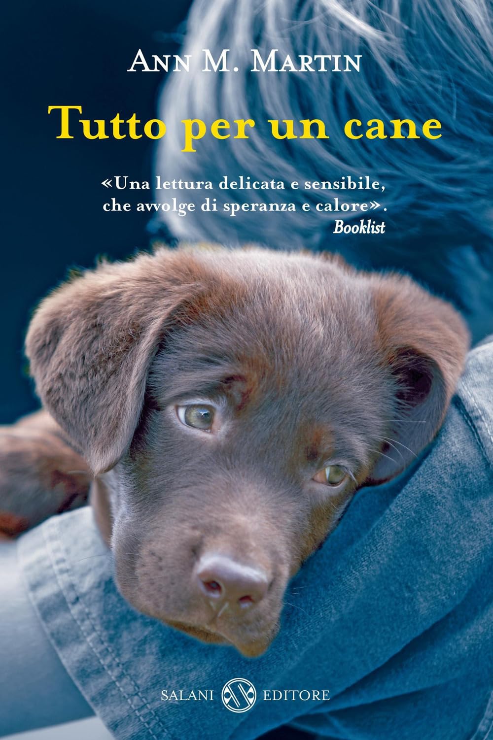 Tutto per un cane (Fuori collana Salani) Contemporary literature