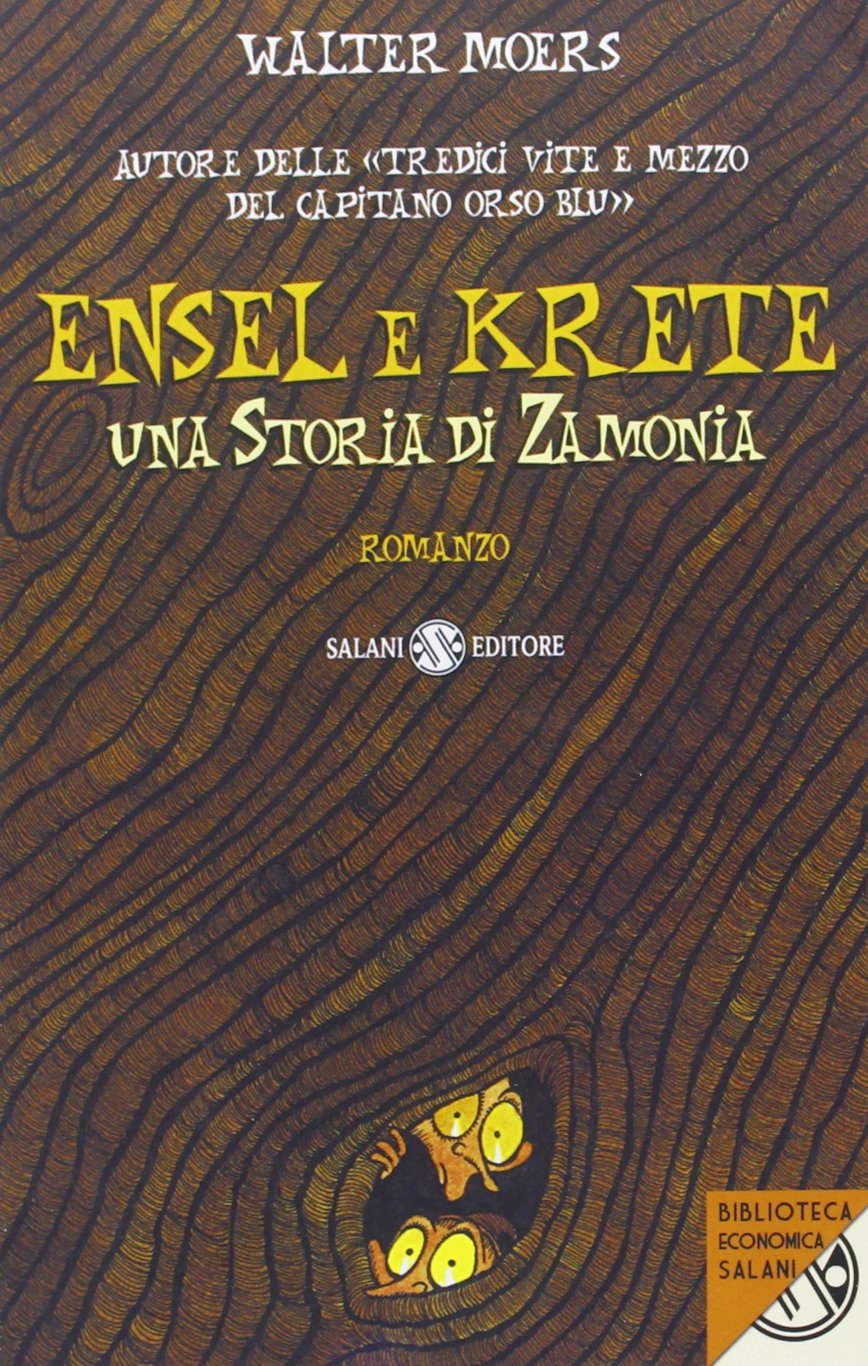 Ensel e Krete. Una storia di Zamonia book