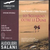 Lo sguardo oltre le dune. Ediz. integrale. Audiolibro. 7 CD Audio (Audiolibri) Leisure, Home & Garden
