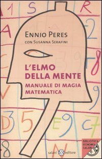 L'elmo della mente. Manuale di magia matematica book