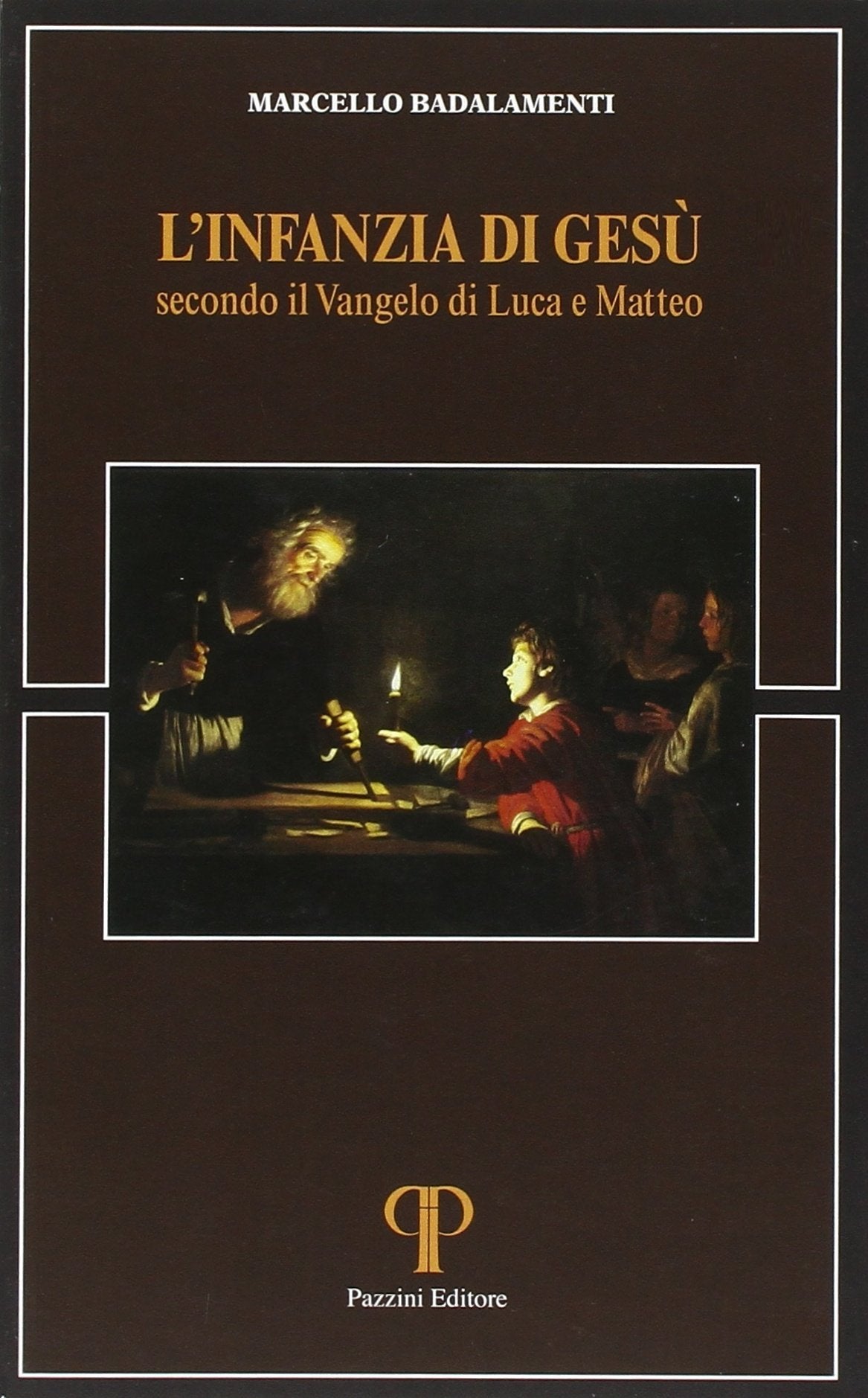 L'infanzia di Gesù secondo il Vangelo di Luca e di Matteo (Absorbeat. Libri di spirit. francescana) Religion & Esotericism
