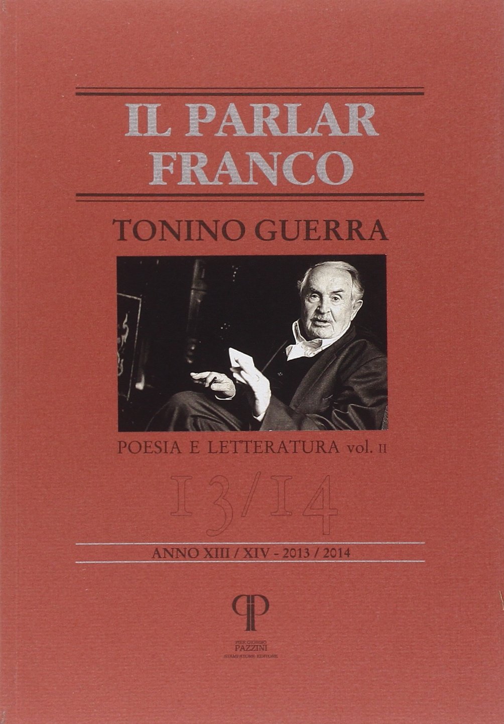 Tonino Guerra. Poesia e letteratura book