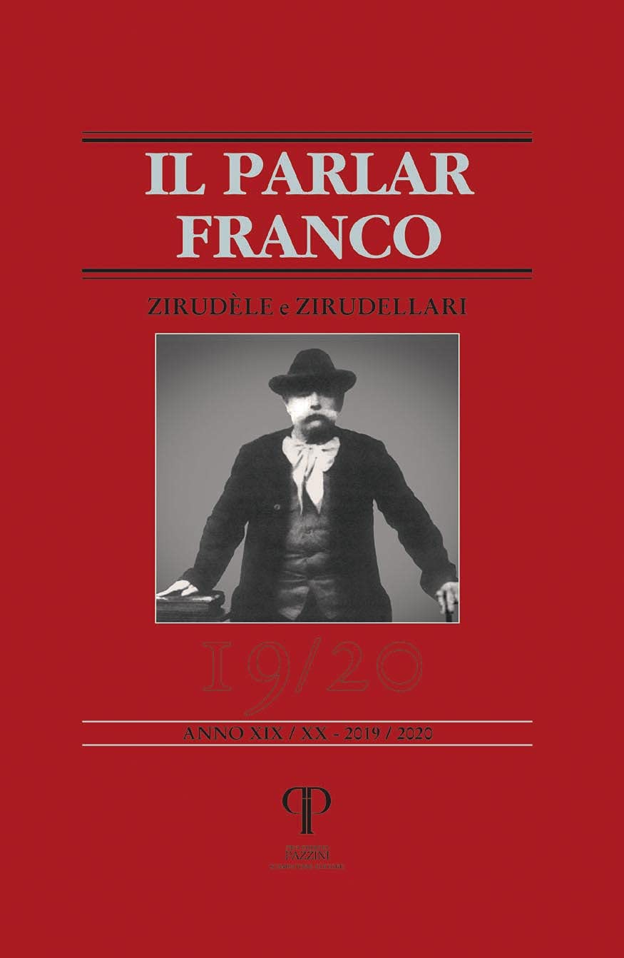 Il parlar franco. Rivista di cultura dialettale e critica letteraria. Zirudèle e Zirudellari (Vol. 19-20) Contemporary literature Books