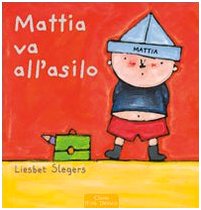 Mattia va all'asilo book