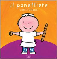 Il panettiere. Ediz. illustrata book