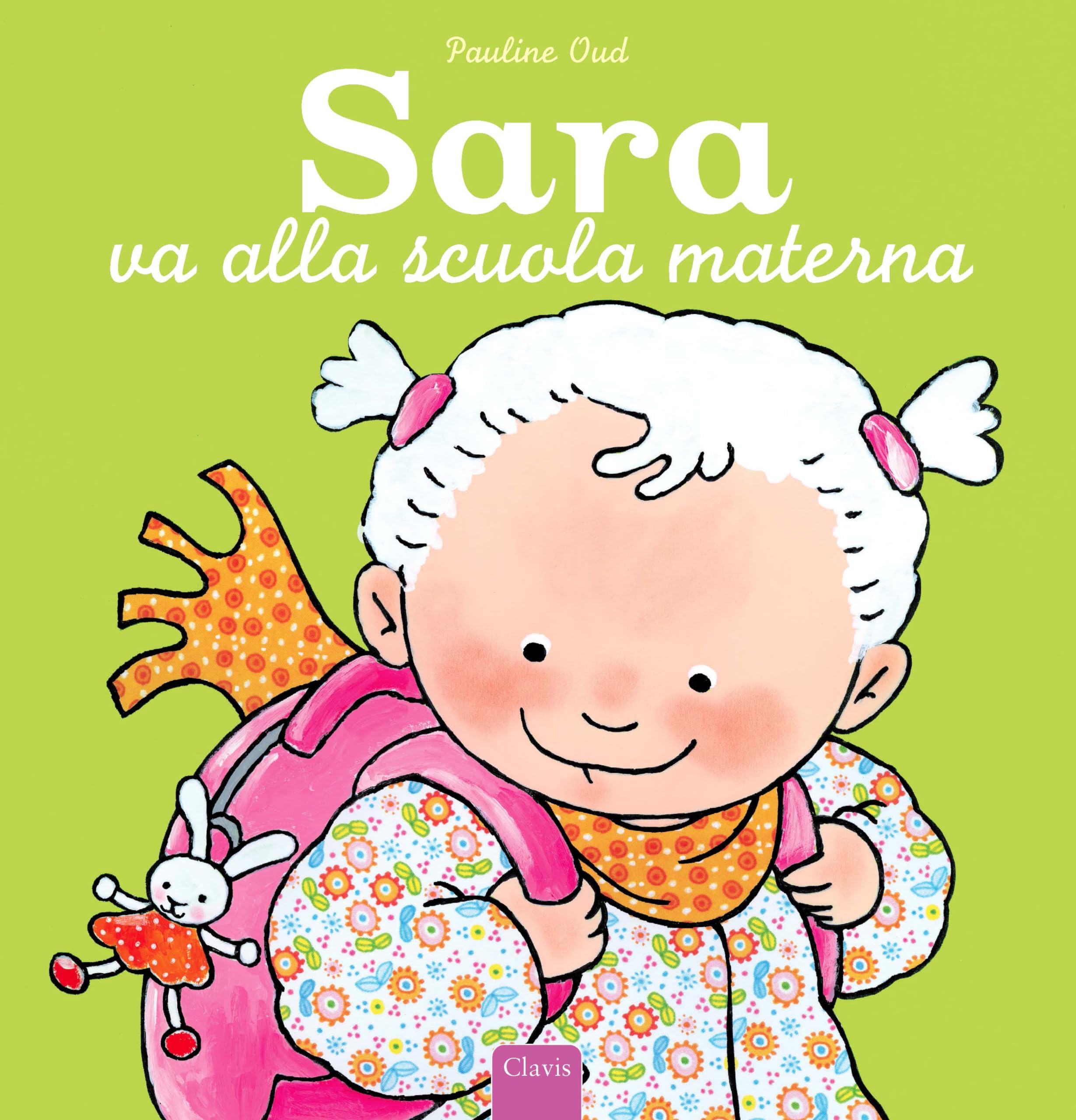 Sara va alla scuola materna. Ediz. a colori book