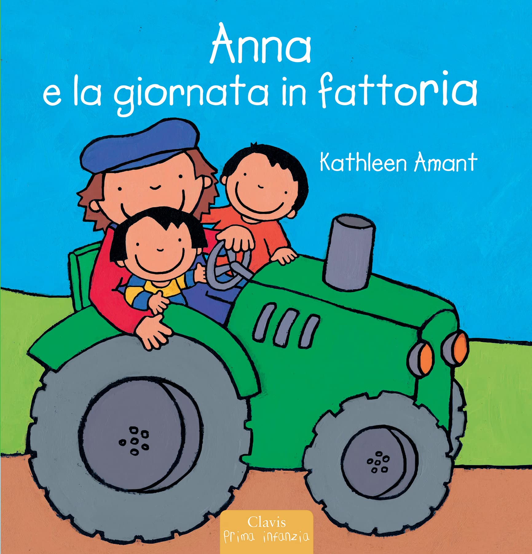 Anna e la giornata in fattoria. Ediz. illustrata book