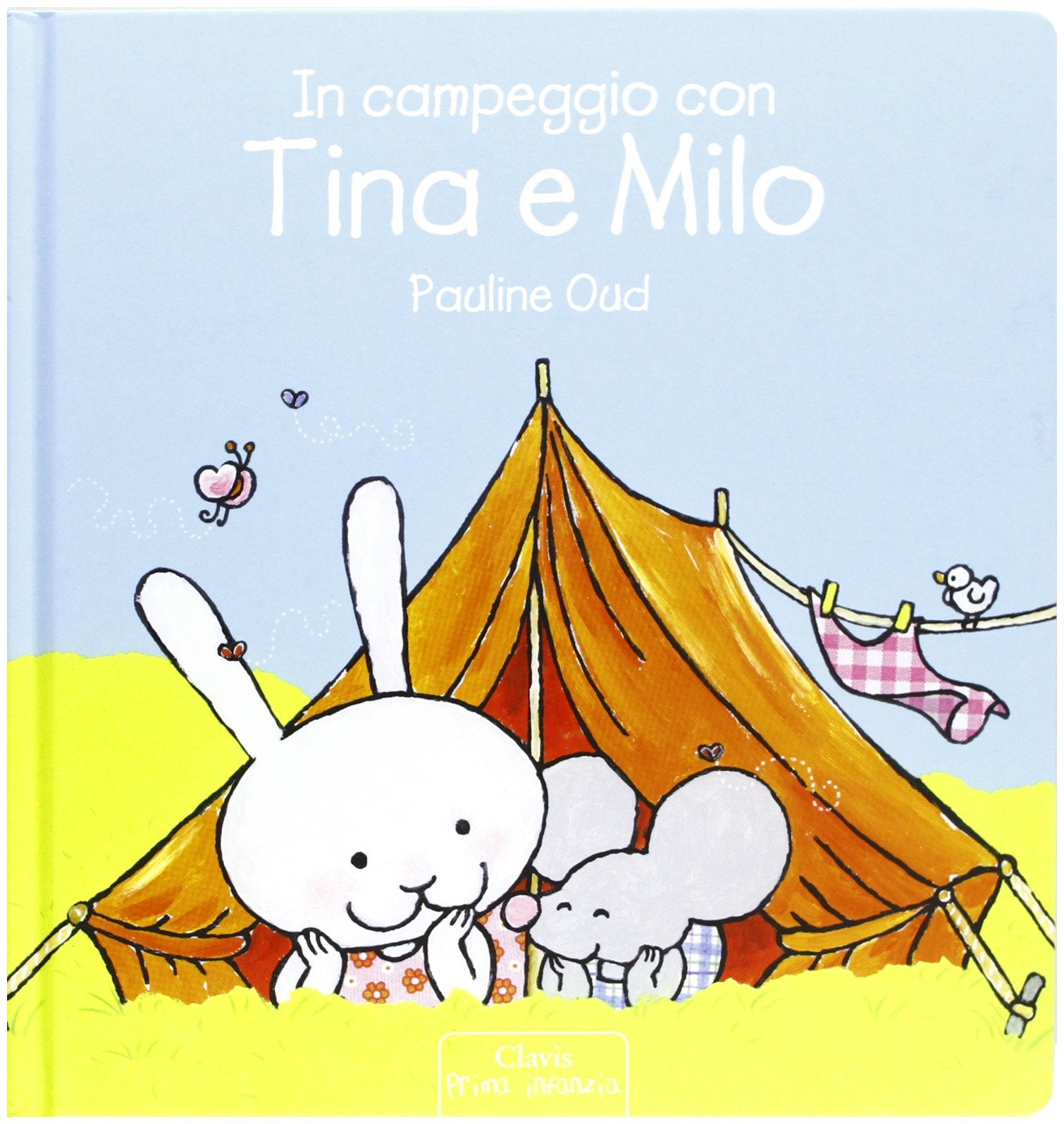 In campeggio con Tina e Milo. Ediz. illustrata book