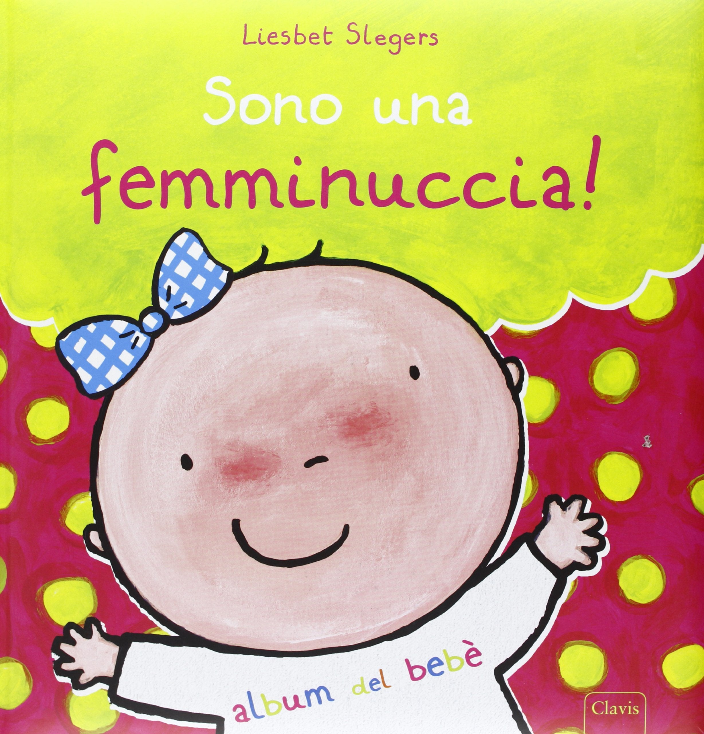 Sono una femminuccia! book