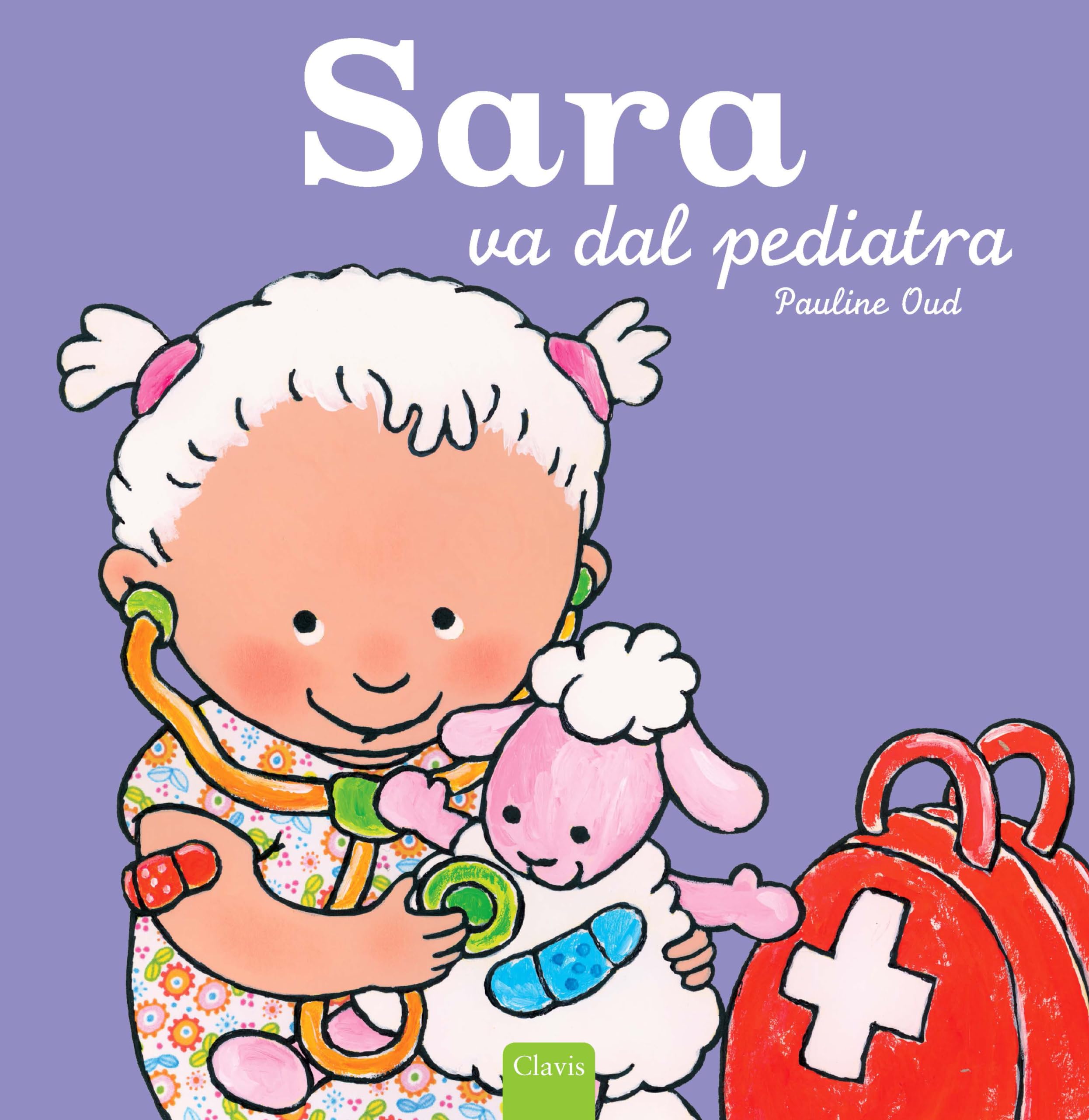 Sara va dal pediatra. Ediz. illustrata book