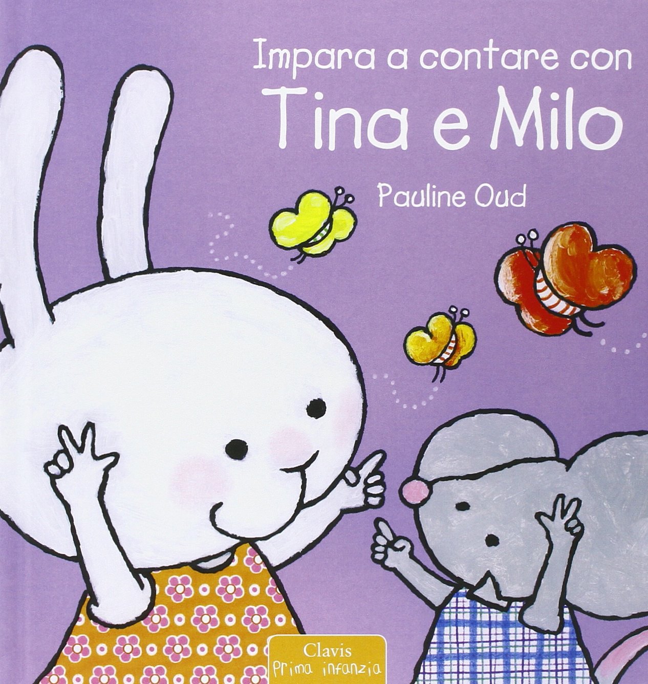 Impara a contare con Tina e Milo. Ediz. illustrata book