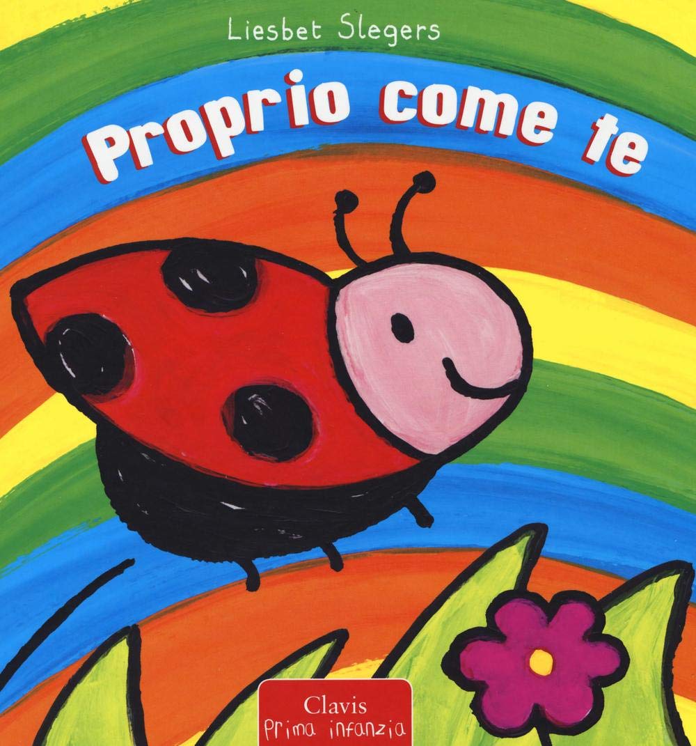 Proprio come te. Ediz. illustrata book