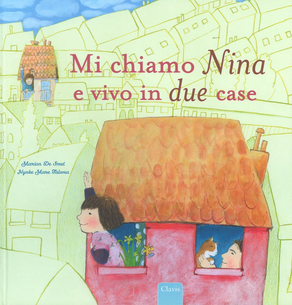 Mi chiamo Nina e vivo in due case. Ediz. a colori book