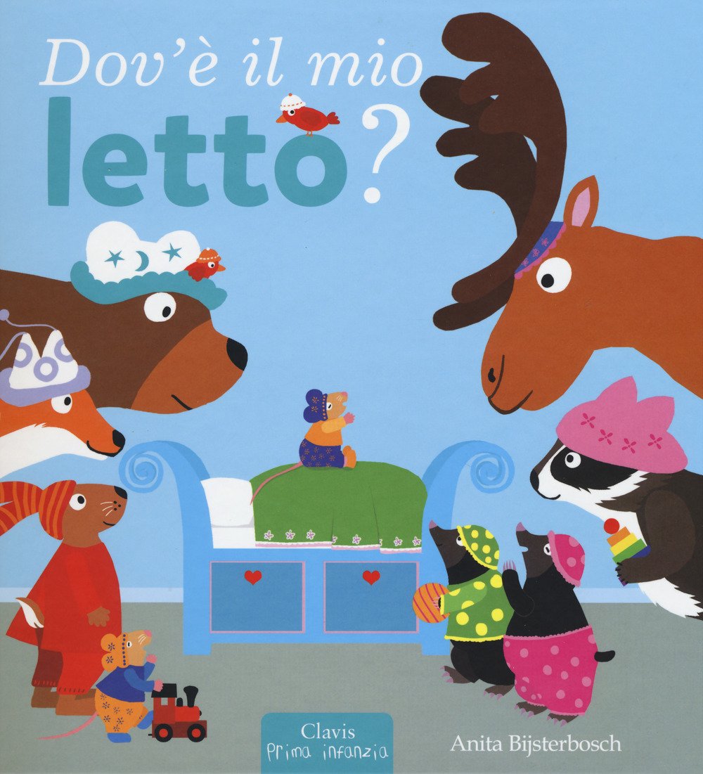 Dov'e' il mio letto? Ediz. a colori book