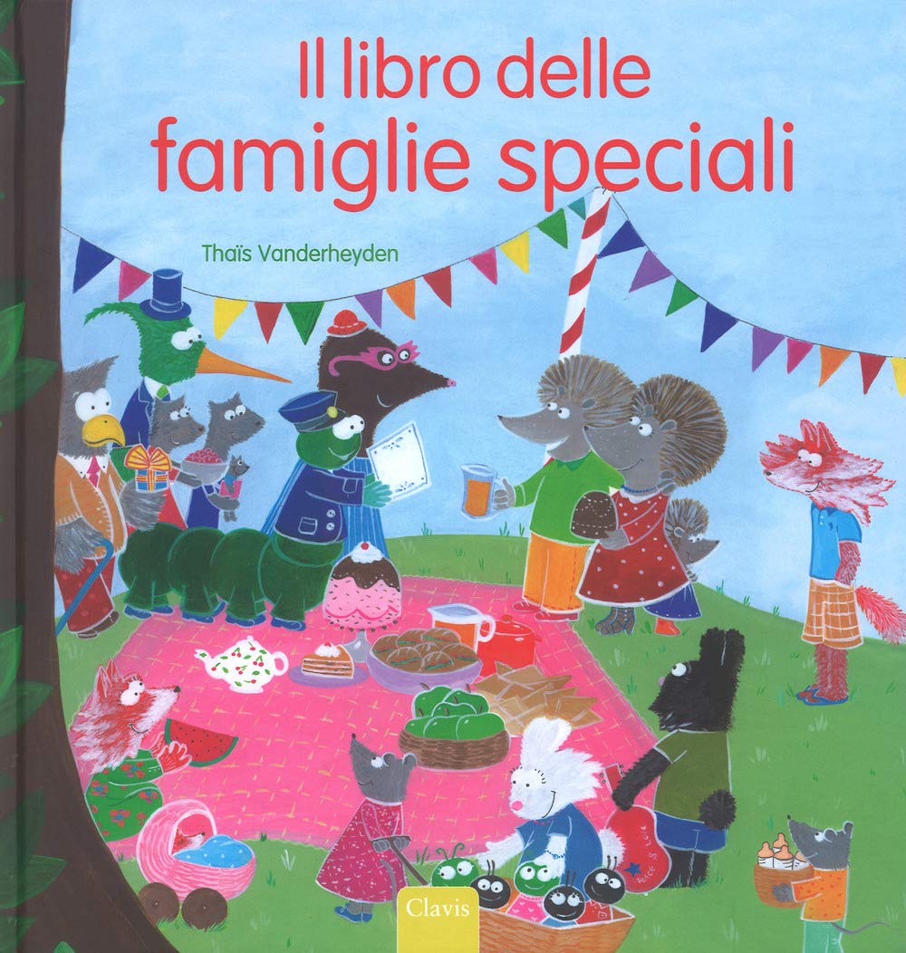 Il libro delle famiglie speciali. Ediz. a colori book