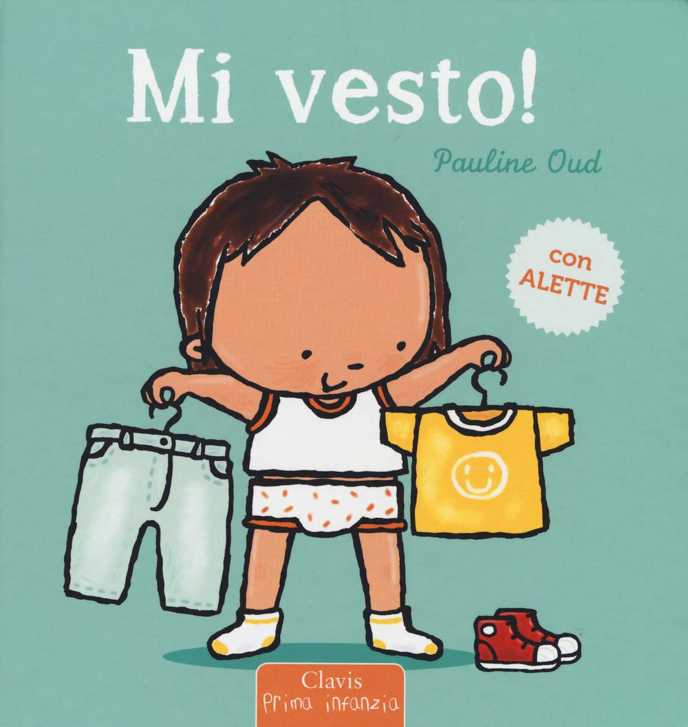 Mi vesto! Ediz. a colori book
